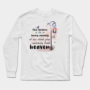 This lantern loving memory Long Sleeve T-Shirt